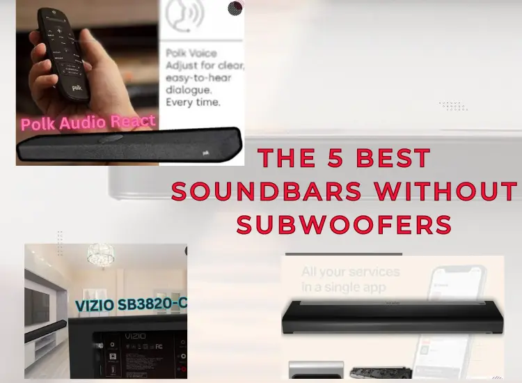 The 5 best soundbars with subwoofers