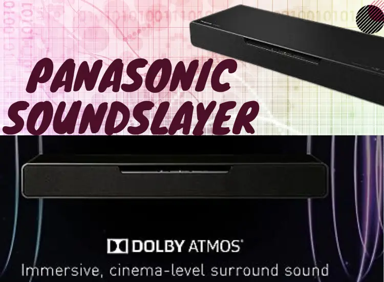 Panasonic SoundSlayer